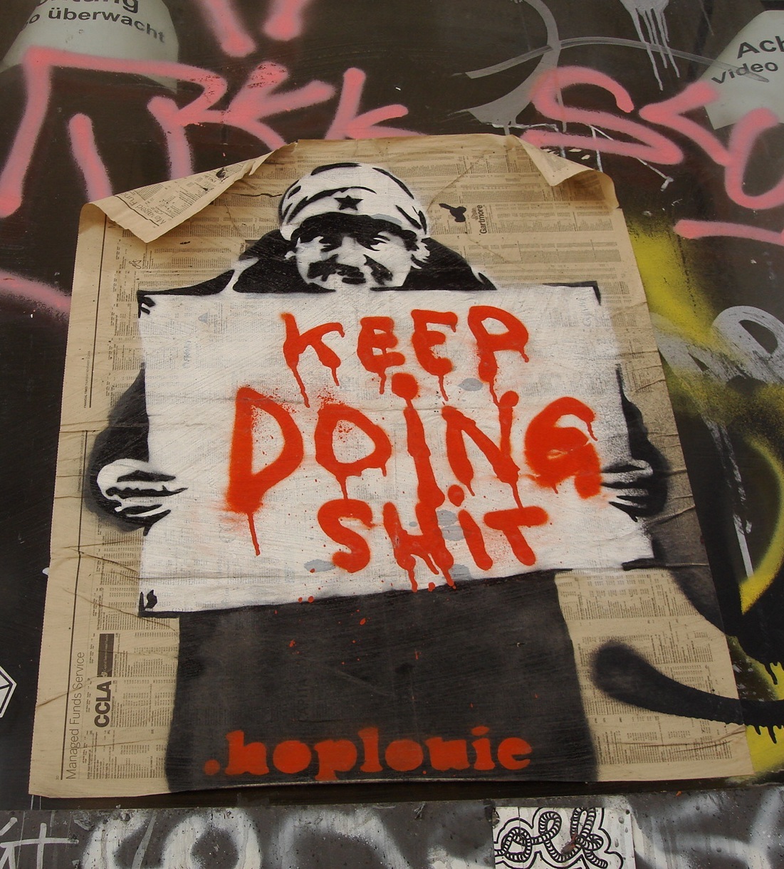 Keep Doing Shit sign, seen at a squat in Berlin, Germany. Photo